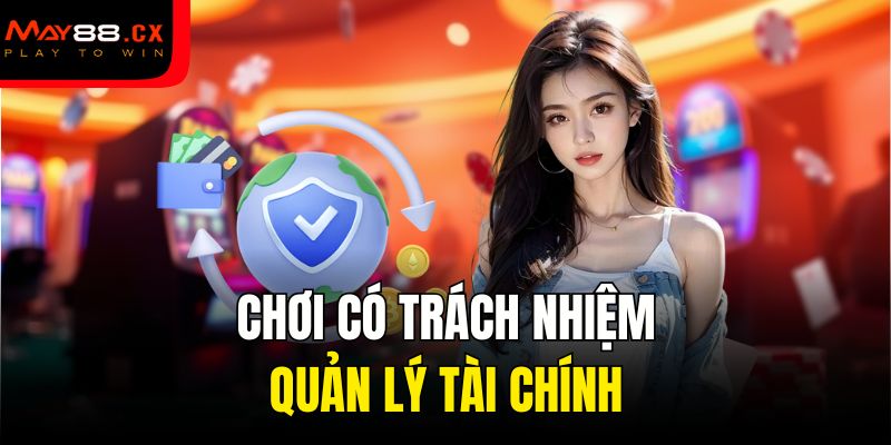 Chơi có trách nhiệm - Quản lý tài chính