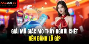 mơ thấy người chết